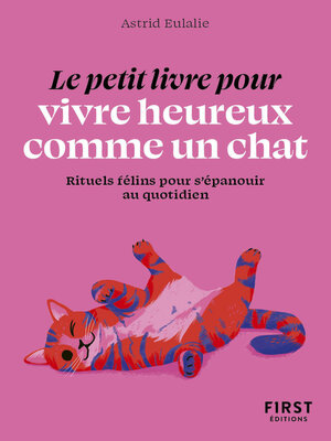 cover image of Le Petit livre pour vivre heureux comme un chat